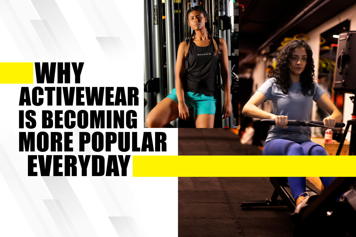 Why Activewear is Becoming More Popular Everyday