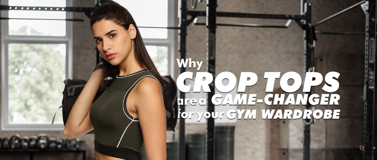 Why Crop Tops Are a Game-Changer for Your Gym Wardrobe